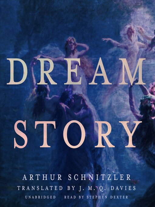Title details for Dream Story by Arthur Schnitzler - Available